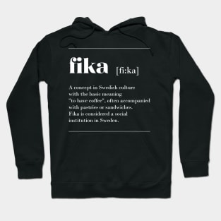 Fika definition print swedish coffee break Hoodie